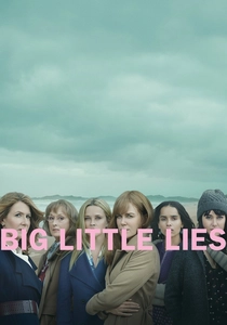 Big Little Lies (2017)