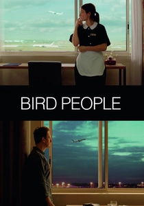 Bird People (2014)