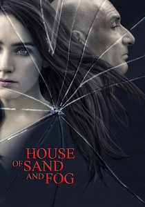 House of Sand and Fog (2003)
