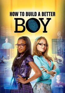 How to Build a Better Boy (2014)