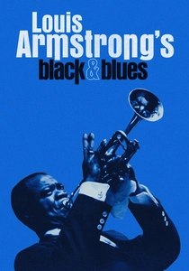 Louis Armstrong's Black & Blues (2022)