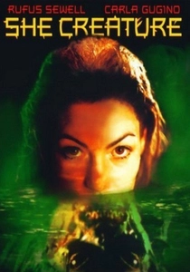 Mermaid Chronicles Part 1: She Creature (2001)