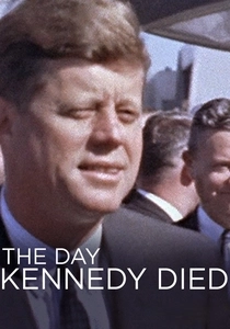 The Men Who Killed Kennedy (2013)