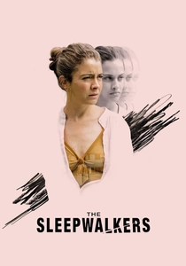 The Sleepwalkers (2019)