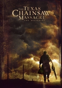 Massacre à la Tronçonneuse : Le Commencement (2006)