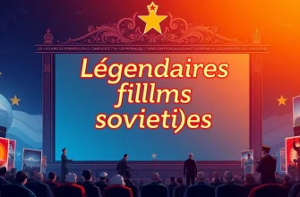 Les Films Soviétiques Inoubliables