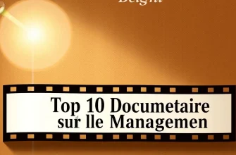 Les Meilleurs Documentaires sur le Management