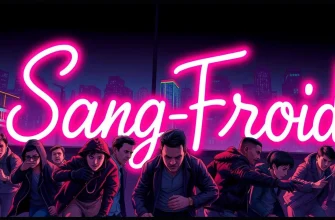 Films Dramatiques sur le Sang-Froid