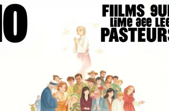 Top 10 des films sur les pasteurs