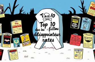 Les 10 Films d'Horreur les Plus Ratés