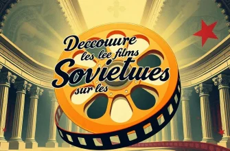 Les Meilleurs Films Soviétiques sur les Espions