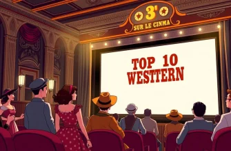 Top 10 des Westerns sur le Cinéma