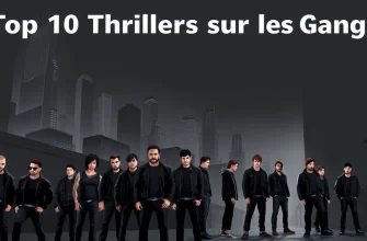 Les Meilleurs Thrillers sur les Gangs