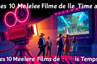 Les 10 Meilleurs Films de Tous les Temps