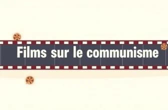 Films sur le communisme : une exploration cinématographique