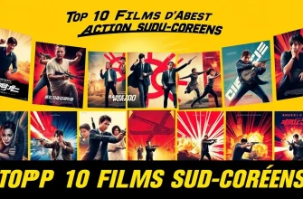 Films d'Action Sud-Coréens à Ne Pas Manquer