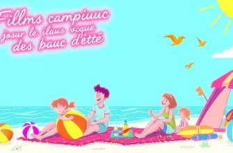 Films familiaux pour les vacances d'été