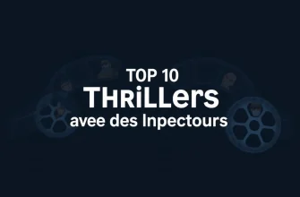 Top 10 des Thrillers avec des Inspecteurs