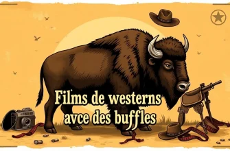 Les Meilleurs Westerns avec des Buffles