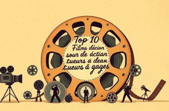 Les Meilleurs Films d'Action sur les Tueurs à Gages