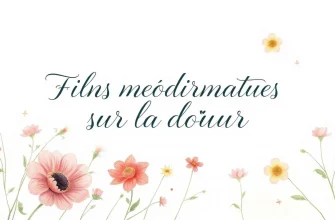 Films mélodramatiques sur la douleur