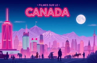 Films sur le Canada - Une sélection spéciale