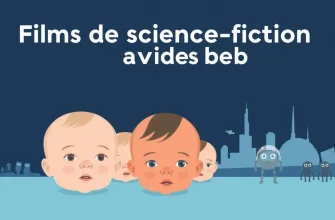 Films de science-fiction avec des bébés